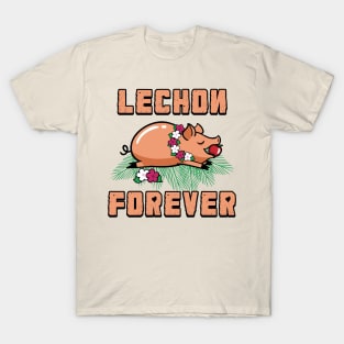 Lechon Forever T-Shirt